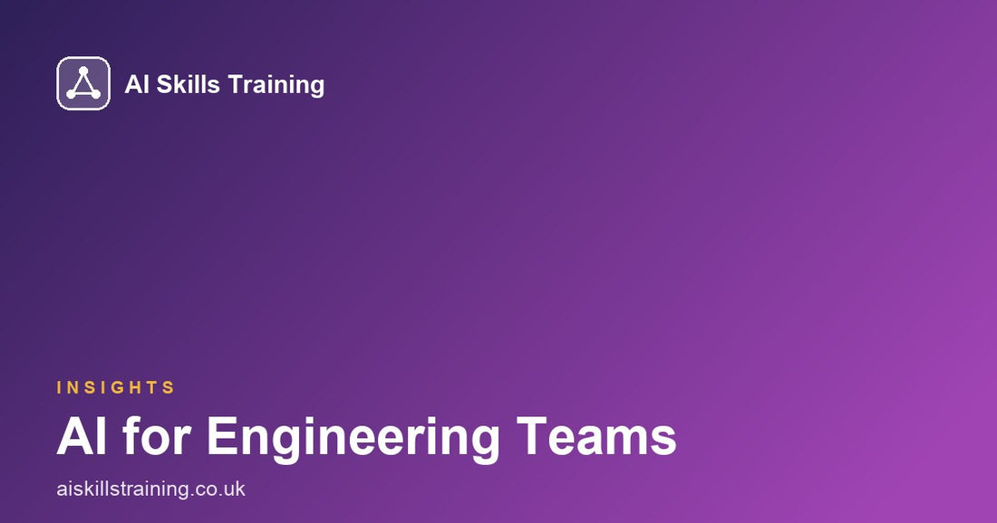 AI for Engineering Teams: Where It Helps Most